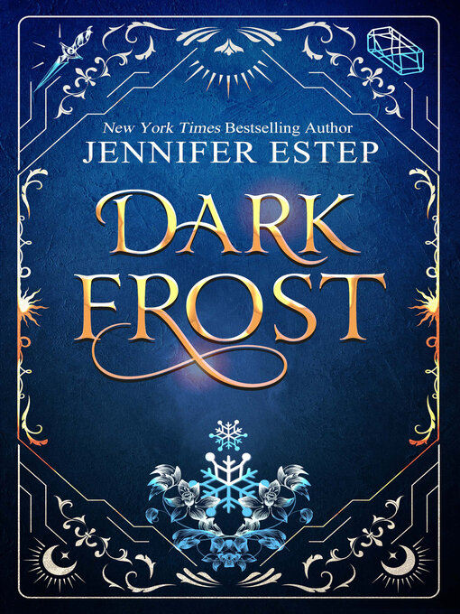 Title details for Dark Frost by Jennifer Estep - Available